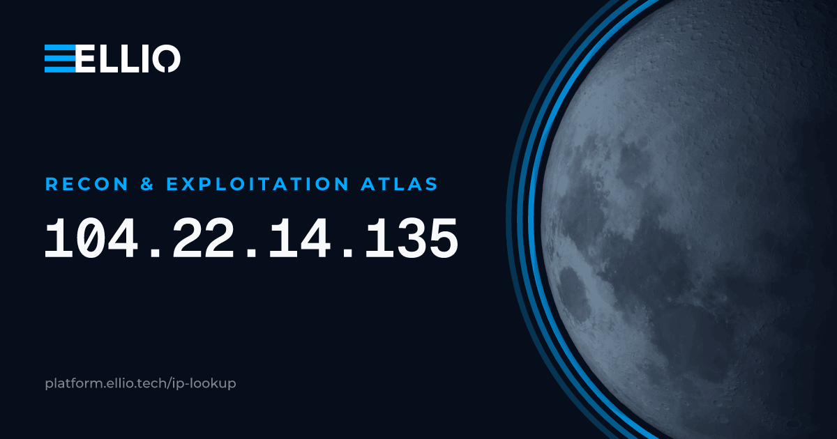 104.22.14.135 - Threat Intelligence | ELLIO